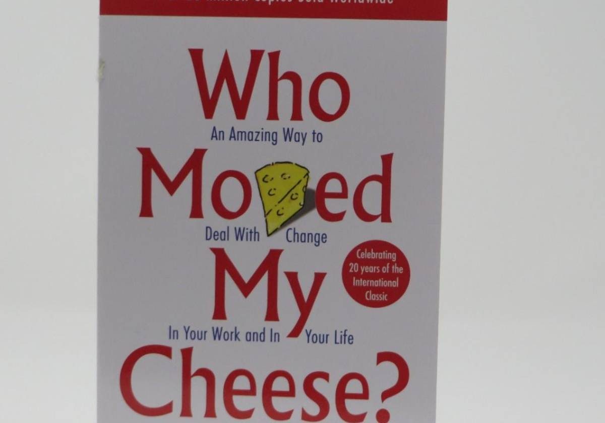 who moved my cheese